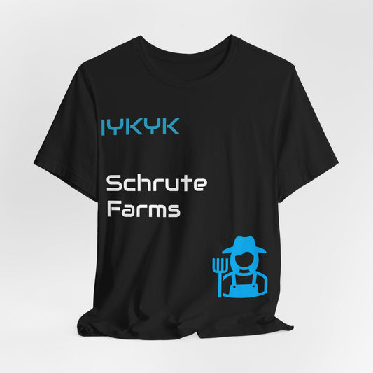 IYKYK Tees | Schrute Farms