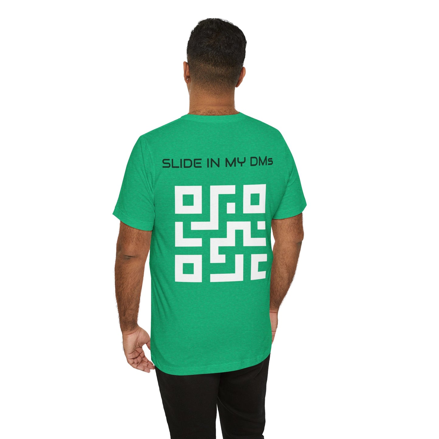 Slide in my DM's | Customized QR Code T shirt | Back Print Only