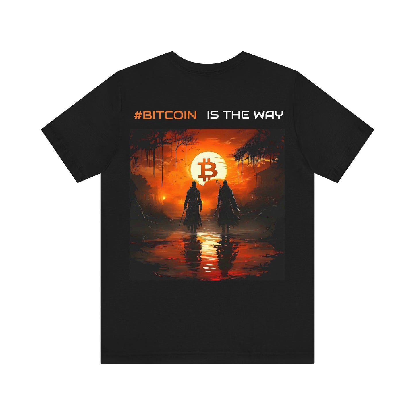 Bitcoin | Bitcoin is the Way | T-shirt