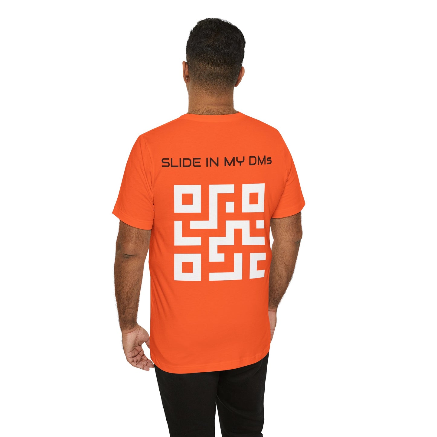 Slide in my DM's | Customized QR Code T shirt | Back Print Only