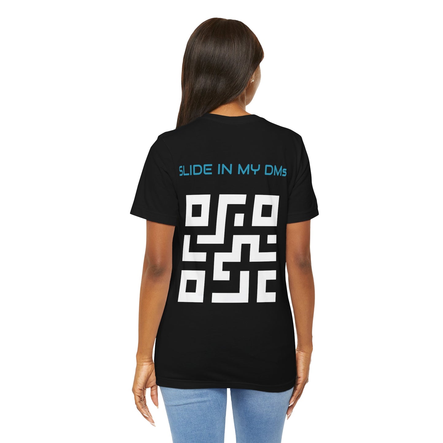 Slide in my DM's | Customized QR Code T shirt | Back Print Only