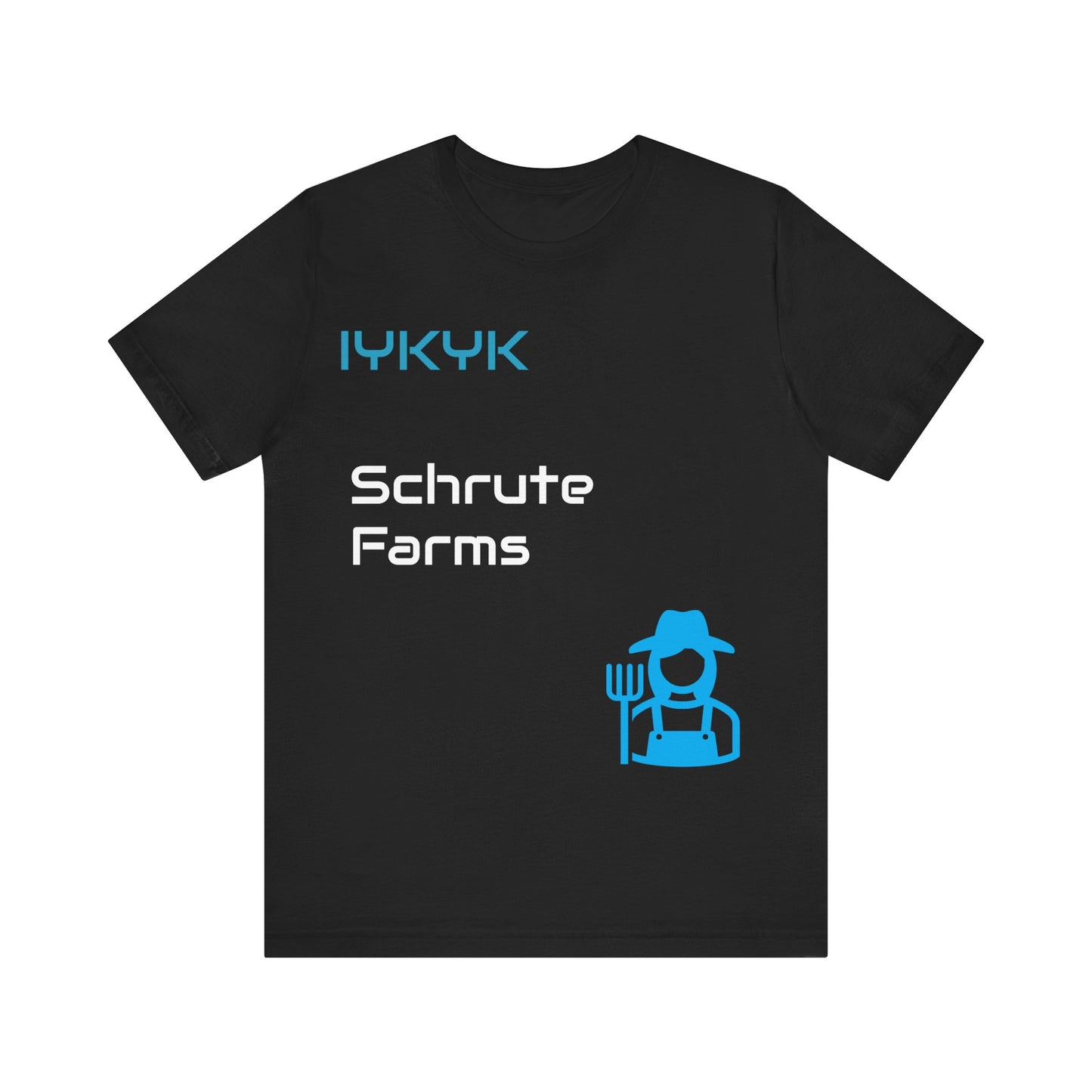 IYKYK Tees | Schrute Farms