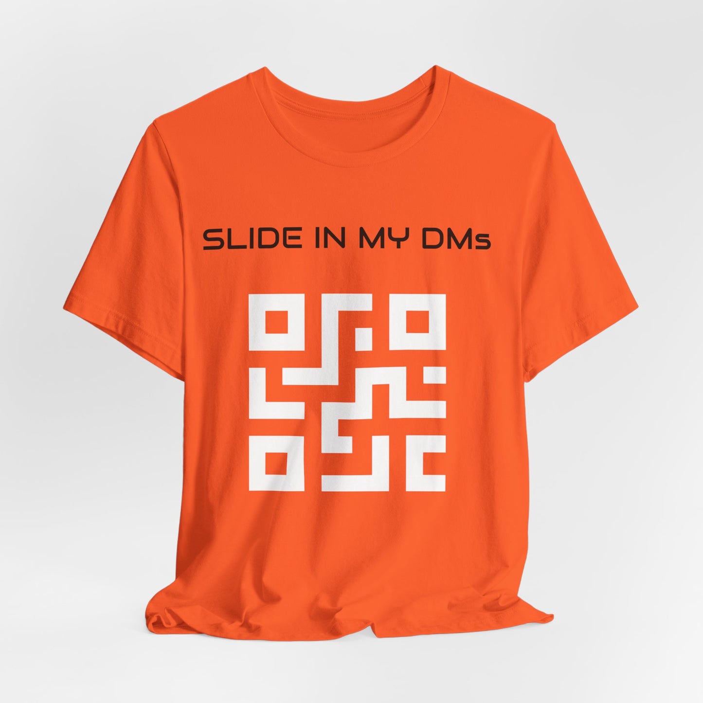 Slide in my DM's | Customized QR Code T shirt | Front & Back