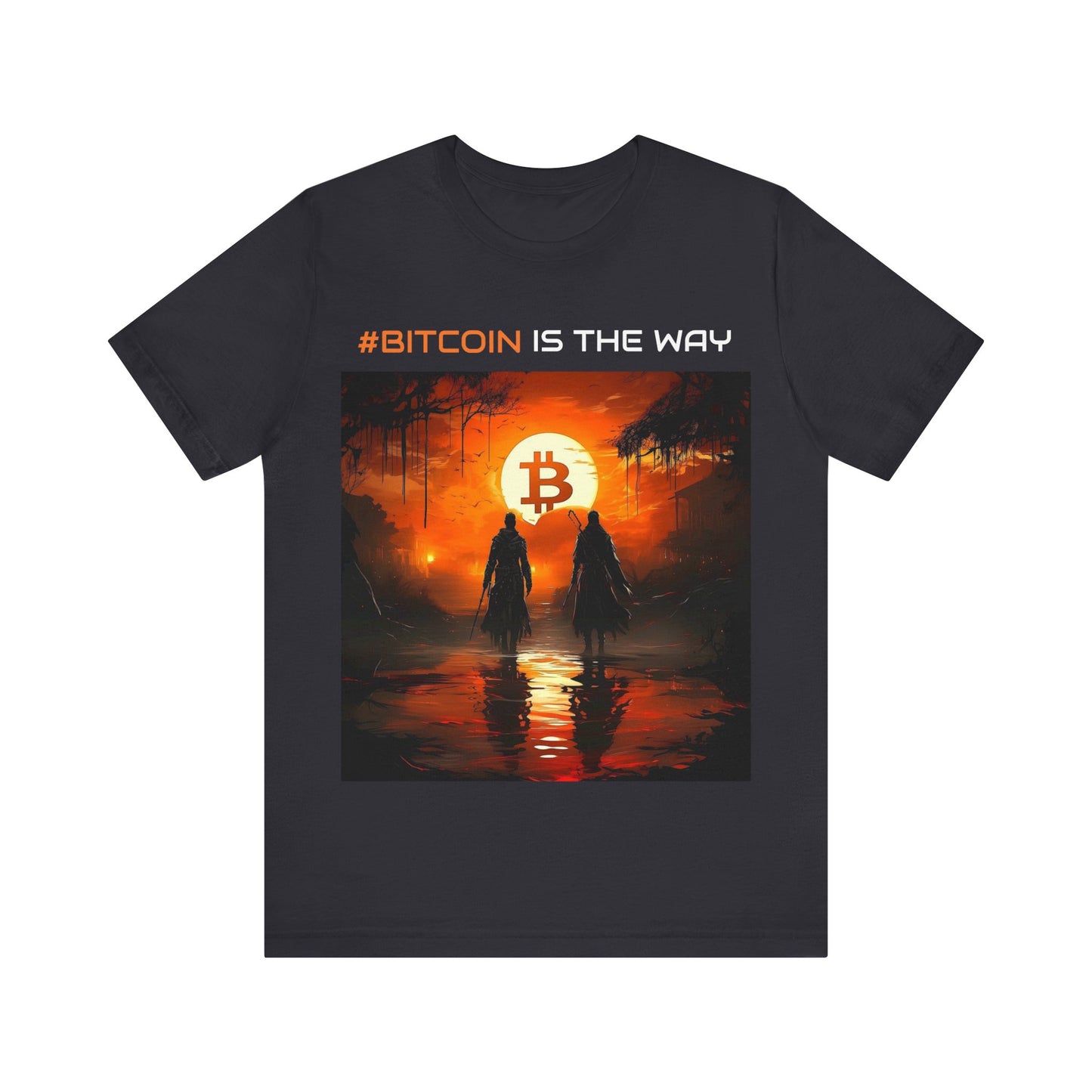 Bitcoin | Bitcoin is the Way | T-shirt