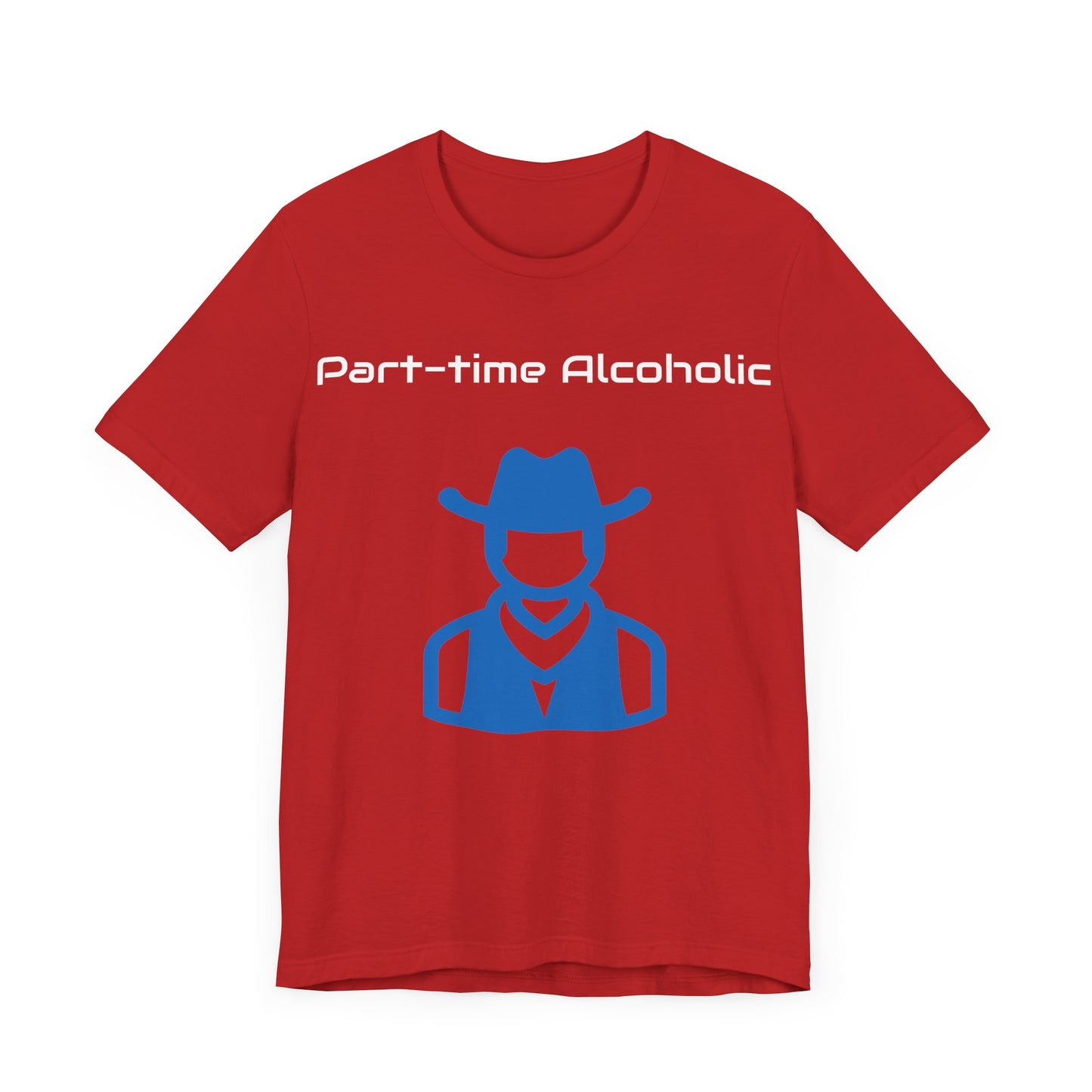 Part-time Alcoholic Tee