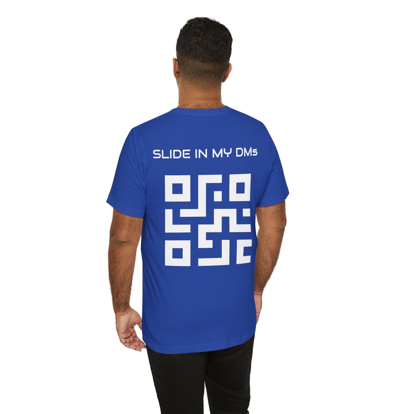 Slide in my DM's | Customized QR Code T shirt | Back Print Only