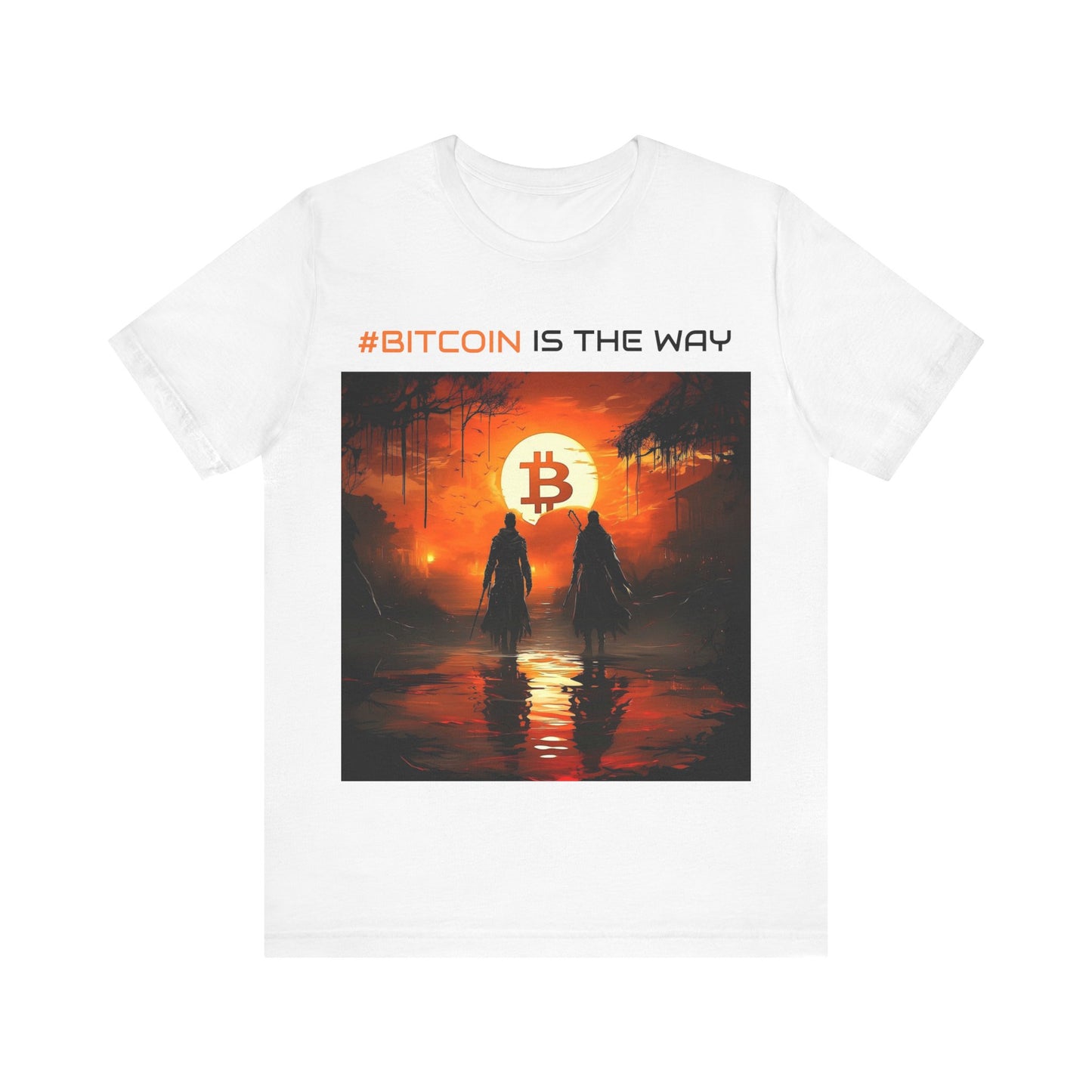 Bitcoin | Bitcoin is the Way | T-shirt