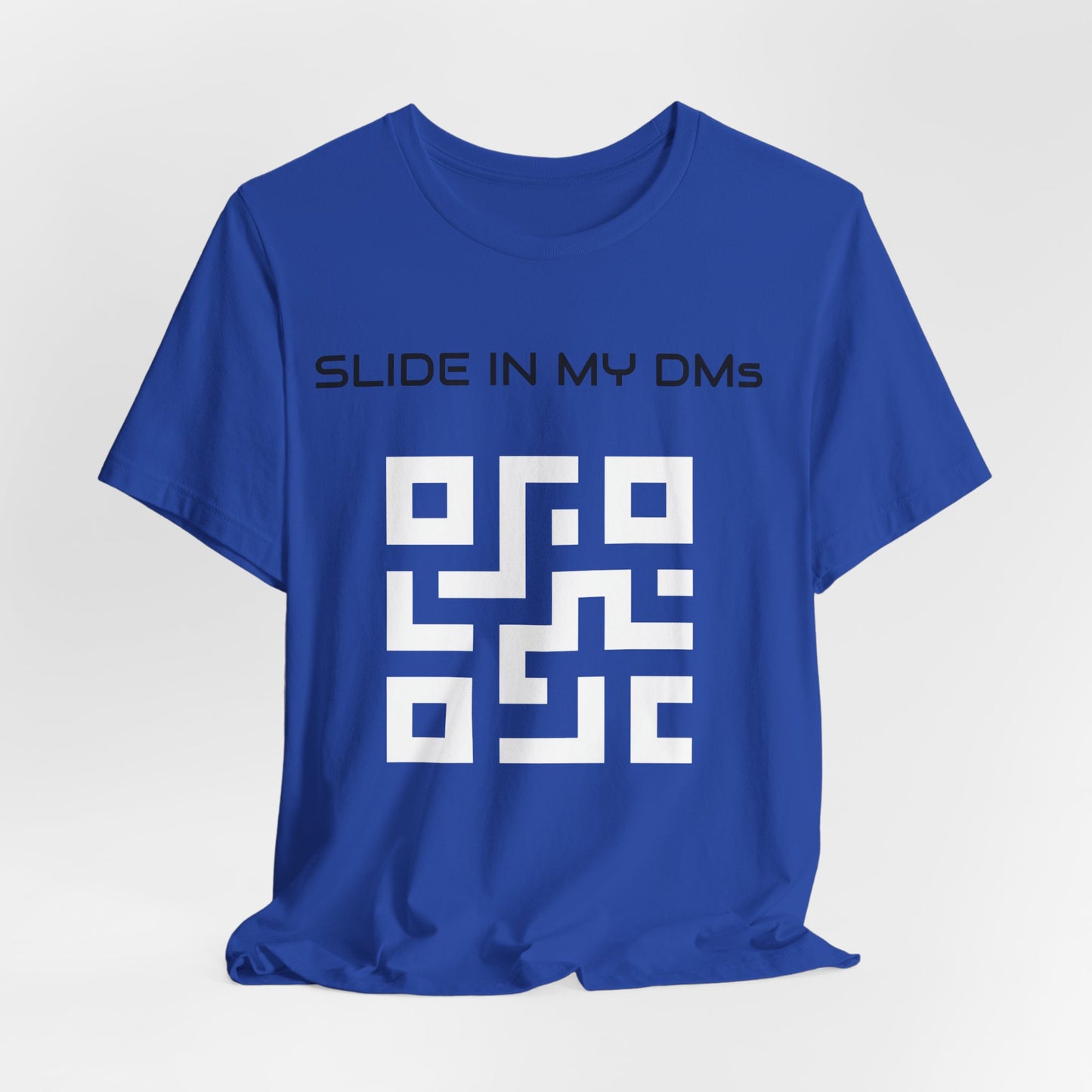 Slide in my DM's | Customized QR Code T shirt | Front & Back