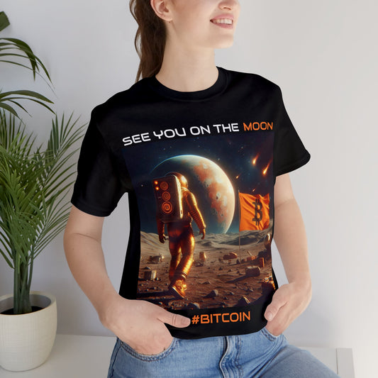 Bitcoin | See You On The Moon | T-Shirt