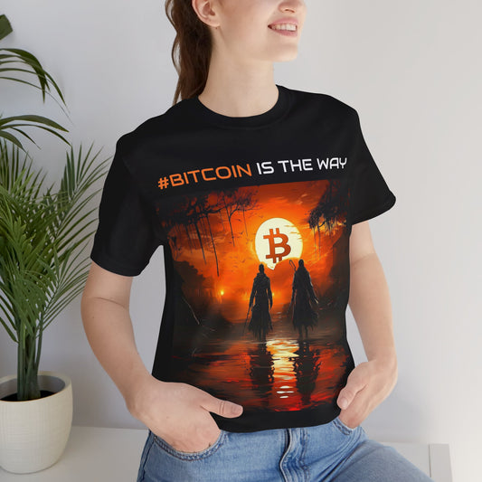 Bitcoin | Bitcoin is the Way | T-shirt